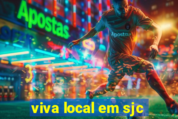 viva local em sjc